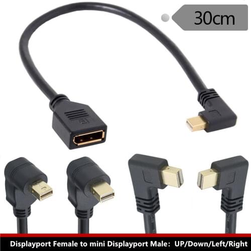 90 Degree Angled0.3m Up & Dwon & Left & Right Thunderbolt Mini DisplayPort to DisplayPort Cable Mini DP male to DP female 30cm