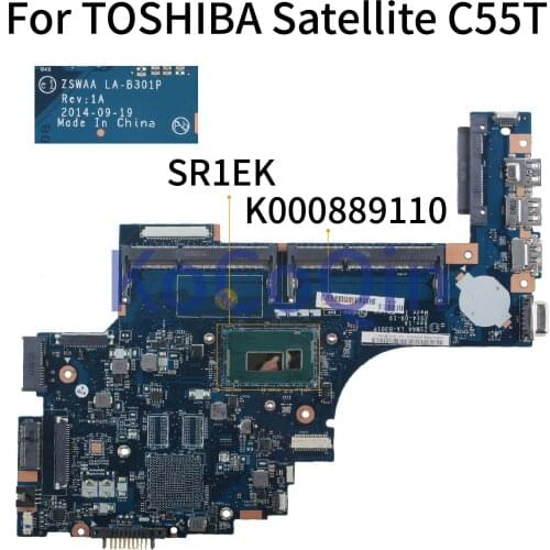 KoCoQin Laptop motherboard For TOSHIBA Satellite C55T C50 C55 C50-B C55-B C50 I3-4005U Mainboard K000889110 ZSWAA LA-B301P SR1EK