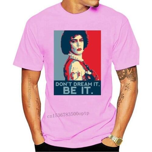 The Rocky Horror Picture Show Dont Dream IT Be IT T Shirt Cotton Men Cool Casual pride t shirt men Unisex Fashion tshirt