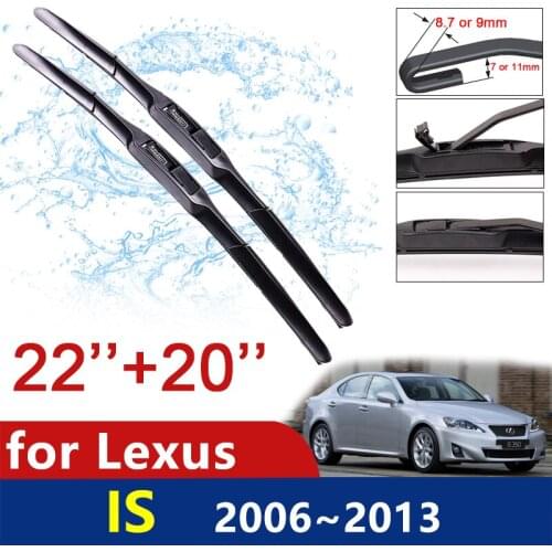 Car Wiper Blades Windshield for Lexus IS 2006~2013 XE20 Front Windscreen Wipers IS250 300 250 300h 350 200d 220d Car Accessories