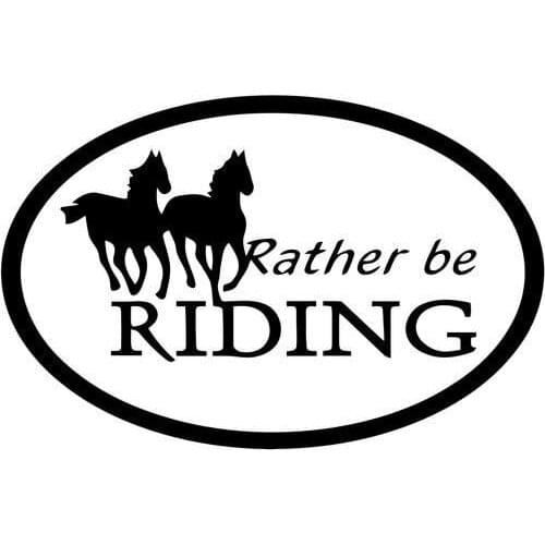 For Rather Be Riding Horse Home Decor Car Truck Window Decal Sticker