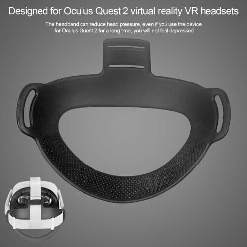 TPU VR Accessories Head Strap Foam Pad For Oculus Quest 2 VR Helmet Headset Cushion Headband Fixing Non-slip Pressure-reduce Mat