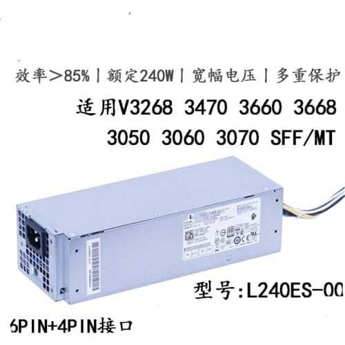 For Dell L240ES-00 suitable for V3268 3660 3668 3470 3050 SFF/MT power supply