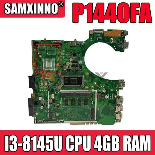 Akemy P1440FA original mainboard For ASUS P1440 P1440F P1440FA laptop motherboard mainboard with I3-8145U CPU 4GB RAM PM test ok