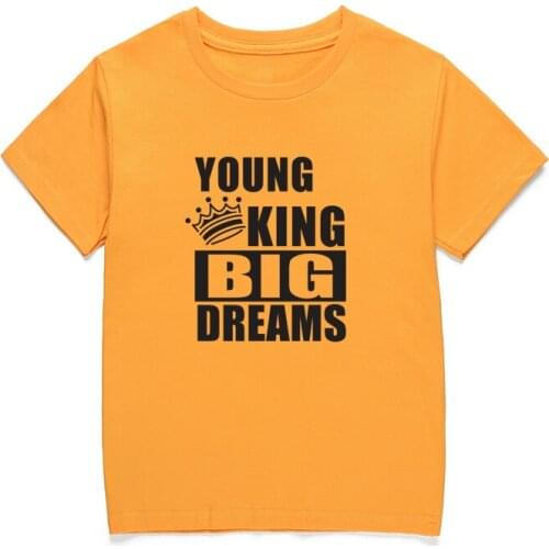 Young King Big Dreams Slogan T Shirt Kids Casual Cotton Tops Boy Girls Basic Tee Shirts K-199