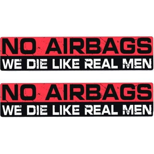 2 X Warning Personality No Airbags We Die Like Real Men Car Sticker Reflective Waterproof Decal Auto Decoration PVC,20cm*4cm