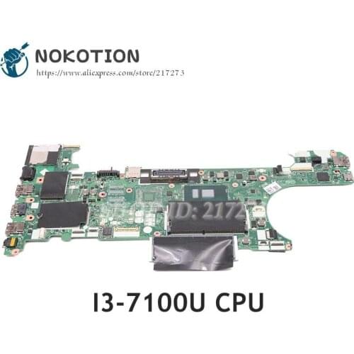 NOKOTION 01HX632 CT470 NM-A931 MAIN BOARD For Lenovo ThinkPad T470 Laptop Motherboard SR2ZW I3-7100U CPU DDR4