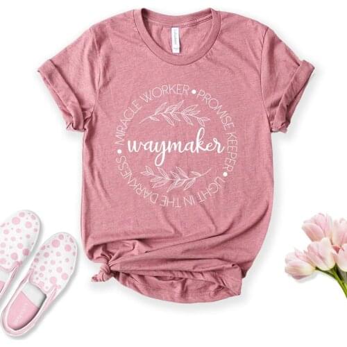Waymaker Religious Spiritual Christian Jesus Shirt Streetwear Floral pattern 100% Cotton O neck Female Clothes Drop shipping