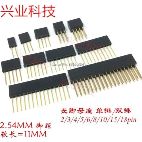 2.54mm Single Row Female Long pins 11mm 15mm Breakaway PCB Board Pin Header socket Connector 1*2/3/4/6/8/10/15Pin For Arduino