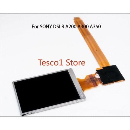 NEW LCD Display Screen With Backlight For SONY DSLR A200 A300 A350 Alpha Camera Replacement Part