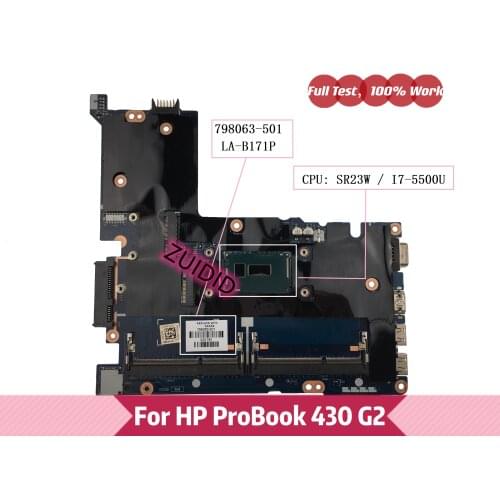 798063-501 For HP Probook 430 G2 Laptop motherboard 798063-001 798063-601 LA-B171P With SR23W I7-5500U 100% Test OK