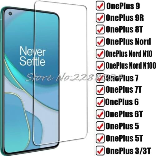 Tempered Glass For OnePlus 9R 9 8T Nord N10 N100 7 7T 6 6T 5T 5 3T 3 1+3 OnePlus7 OnePlus3T OnePlus9 Screen Protector Film