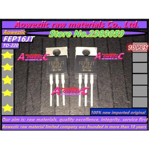 Aoweziic 100% new imported original FEP16JT-E3/45 FEP16JT TO-220 rectifier