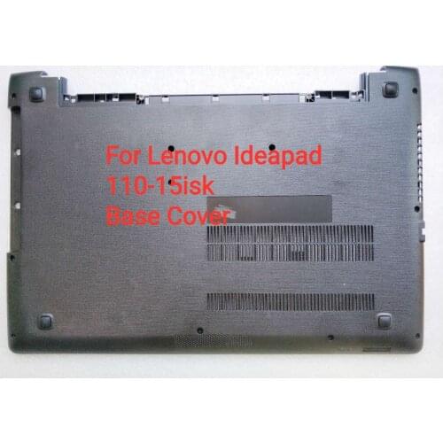 New For Lenovo Ideapad 110-15ISK Laptop Base Shell Bottom Cover D Case AP1NT000100