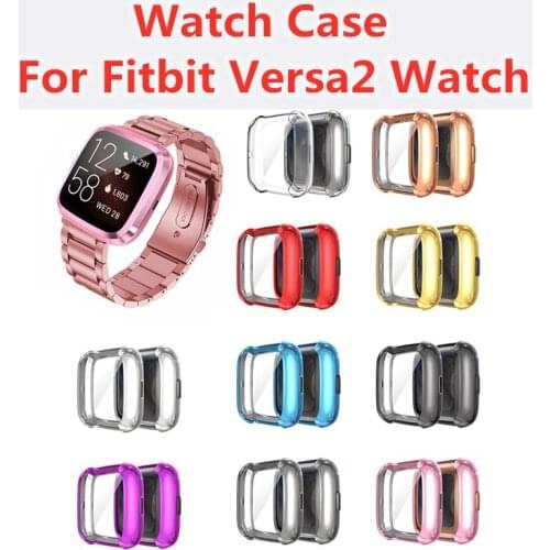 Watch Protector Case For Fitbit Versa2 Watch Case Cover Plating Case TPU Plating Anti-fall Shell Case For Fitbit Versa2 Watch