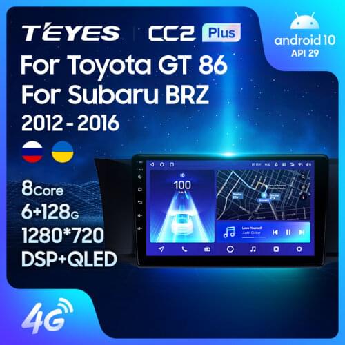 TEYES CC2L CC2 Plus For Toyota GT 86 For Subaru BRZ 2012 - 2016 Car Radio Multimedia Video Player Navigation GPS Android No 2din 2 din dvd