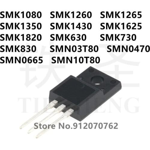10PCS SMK1080 SMK1260 SMK1265 SMK1350 SMK1430 SMK1625 SMK1820 SMK630 SMK730 SMK830 SMN03T80 SMN0470 SMN0665 SMN10T80 TO-220F