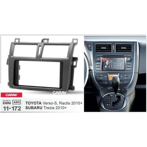 Radio Fascia for TOYOTA Verso-S Ractis SUBARU Trezia Double Din Radio DVD Stereo CD Panel Dash Mount CARAV 11-172