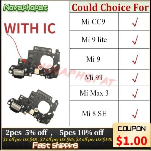 Novaphopat Original For Xiaomi Mi CC9 9 lite 9T Max 3 8 SE USB Dock Charging Port Fast Charger Flex Cable Microphone MIC Board