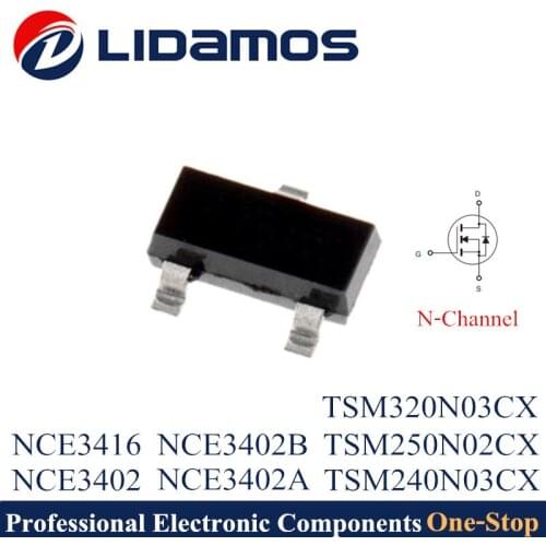 3000PCS TSM240N03CX TSM250N02CX TSM320N03CX NCE3416 NCE3402 NCE3402A NCE3402B SOT23 Made in China High quality Mosfets
