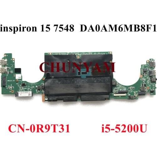 NEW DA0AM6MB8F1 i5-5200U + 2GB GPU FOR Dell Inspiron 15 7548 Laptop Notebook Motherboard CN-0R9T31 R9T31 Mainboard 100% tested