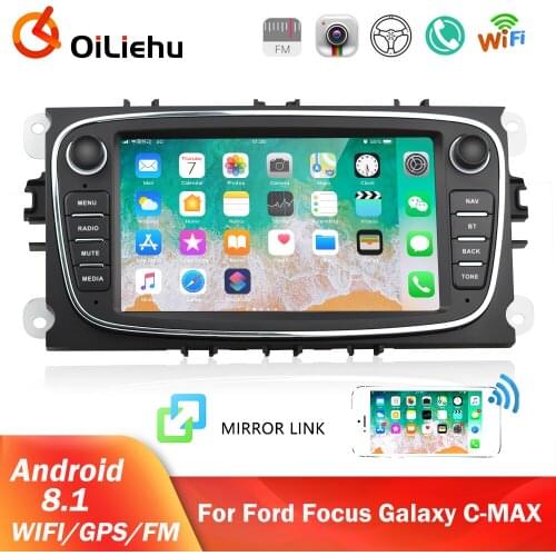 OiLiehu Car Android 8.1 2 Din Radios Multimedia Player 2din Autoradio Stereo Receiver For Ford Focus S-Max Mondeo Galaxy C-Max