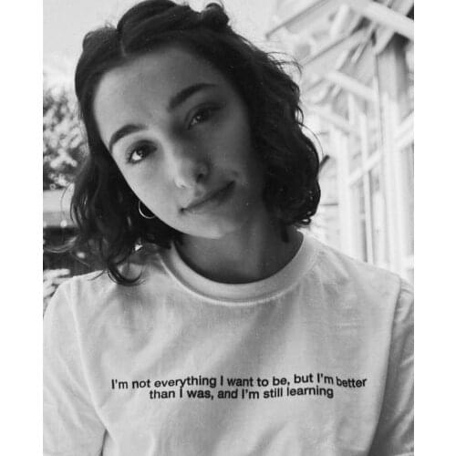 I'm better than I was cute T-Shirt 100% Cotton Aesthetic unisex women quote vintage Fashion grunge funny hipster tshirt top tee