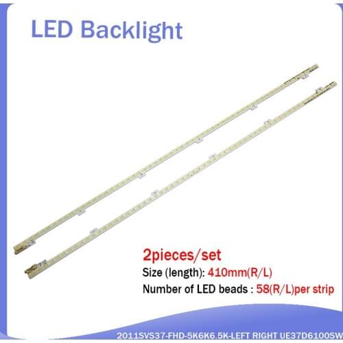 10 PCS/lot for 2011SVS37-FHD-5K6K6.5K-LEFT RIGHT JVG4-370SMB-R2 JVG4-370SMA-R2 UE37D6500 UE37D6100SW LD370CGB-C2 NEW 58LED 410MM