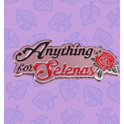 Anything for Selena Brooch Pins Enamel Metal Badges Lapel Pin Brooches Jackets Jeans Fashion Jewelry Accessories