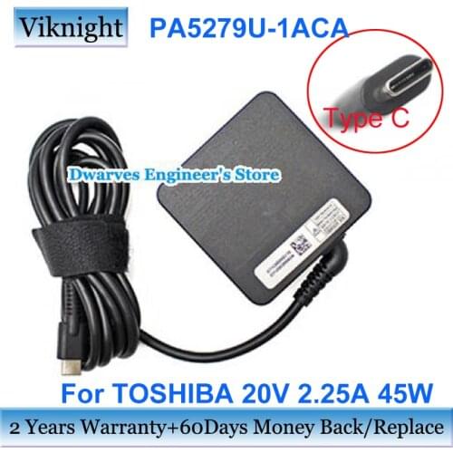 Genuine PA5279U-1ACA AC Adapter for Toshiba TECRA X40-D-10 PORTEGE X20W 20v 2.25A Power Charger Type C Laptop Adapters