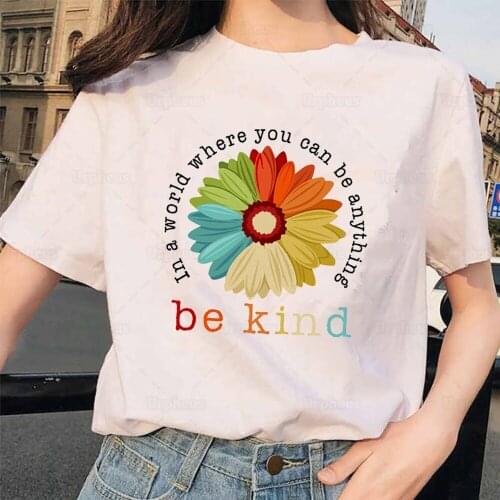 Hipster Daisy Tshirt In A World Where You Can Be Anything Be Kind T Shirt Hippie Style Sunflower Summer Top Tees 100% COTTON