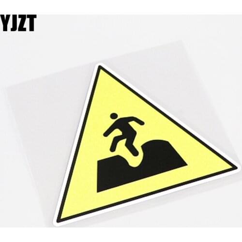 YJZT 11CM*10CM Fashion Warning Mark Be Careful Fall Into PVC Car Sticker Decal 13-0898