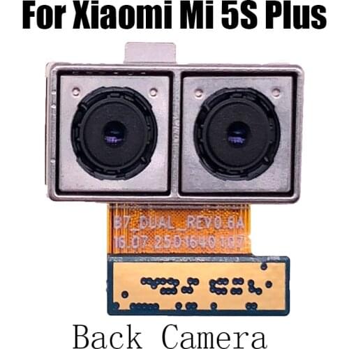 Back Facing Camera Rear Main Camera Big Camera Module Flex Cable For Xiaomi Mi 5S Plus Replacement Repair Parts