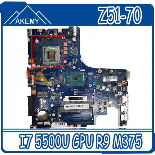 Akemy AIWZ0/Z1 LA-C282P For Lenovo Z51-70 Y50C V4000 Laptop Motherboard CPU I7 5500U GPU R9 M375 4GTR BL3D 100% Test Work
