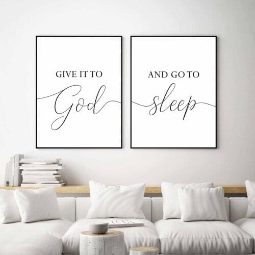 Give It To God and Go To Sleep Quotes Wall Art Canvas Painting Black and White Letter Poster Modern Simple Home Decor Picture