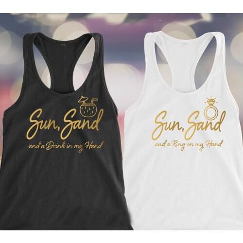 New Beach Bachelorette Sun Sand and A Drink In My Hand Slogan Graphic Tank Tops Vest Undershirt Singlet Sleeveless Garment