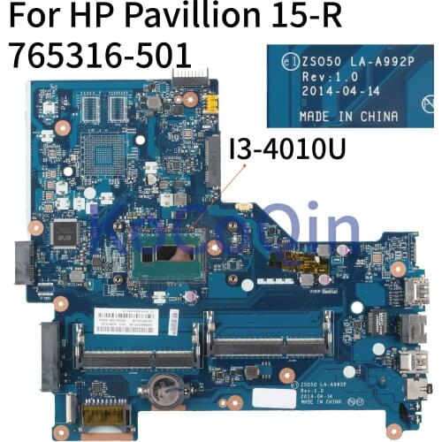 KoCoQin Laptop motherboard For HP Pavillion 15-R Core I3-4010U SR16Q Mainboard 765316-001 765316-501 ZSO50LA-A992P