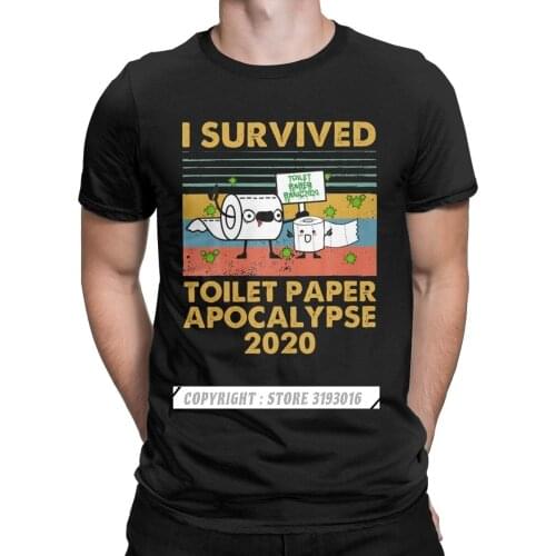I Survived Toilet Paper Apocolypse Mens Tee Shirt Crisis Sarcastic Tees Tshirt Cotton Fabric Christmas Day Shirt
