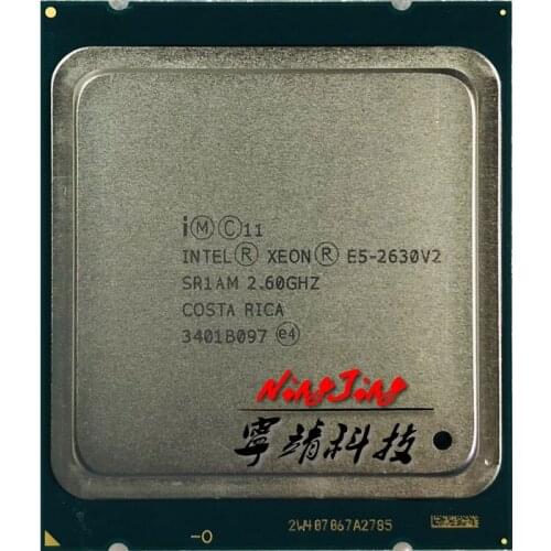 Intel Xeon E5-2630V2 E5 2630v2 E5 2630 v2 2.1 GHz Six-Core Twelve-Thread CPU Processor 15M 80W LGA 2011