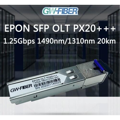 EPON SFP OLT optical transceiver pon module GEPON OLT PX20+++ 7dB Compatible With HUAWEI ZTE