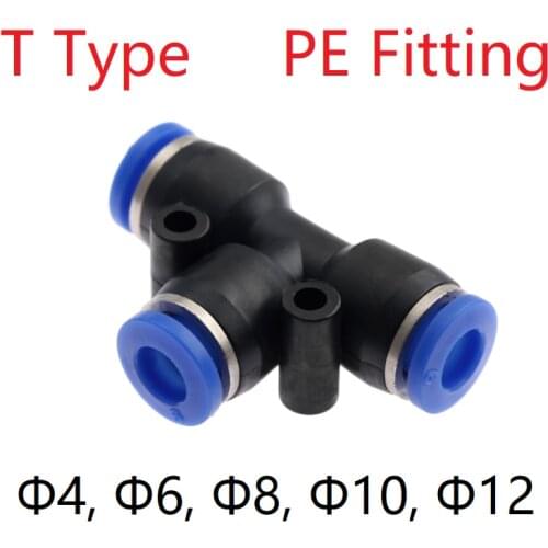 Air Pneumatic Tube Fitting T Type PE Plastic Quick Connector Push In Gas Pipe Hose Tee 3 Way PortsOD 4mm 6mm 8mm 10mm 12mm 16mm