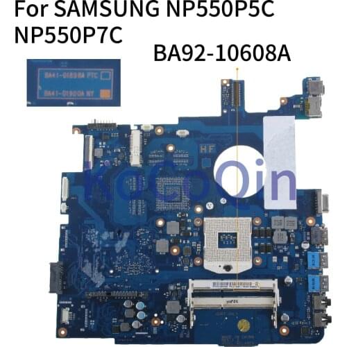 KoCoQin Laptop motherboard For SAMSUNG NP550P5C 550P5 NP550P7C Mainboard BA41-01898A BA92-10608A SLJ8E