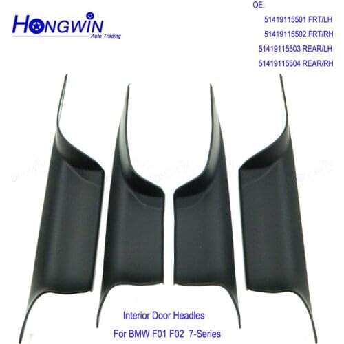 51419115501 Car accessories 4PCS/Set Door Interior Inner Handle Pull Trim Cover For BMW F01 F02 7-Series 730 740 750 760