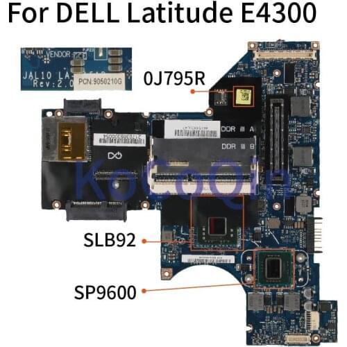 KoCoQin CN-0J795R 0J795R Laptop motherboard For DELL Latitude E4300 LA-4151P SP9600 SLB92 DDR3 Mainboard