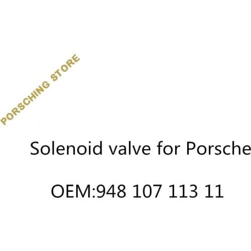 Solenoid valve for Porsche OEM:94810711311