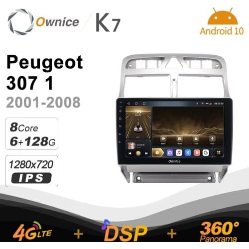 720P DSP IPS 6G Ram 128G Rom Android 10.0 Car radio setero for Peugeot 307 1 2001 - 2008 Auto Audio 360 Panorama Optical 5G Wifi