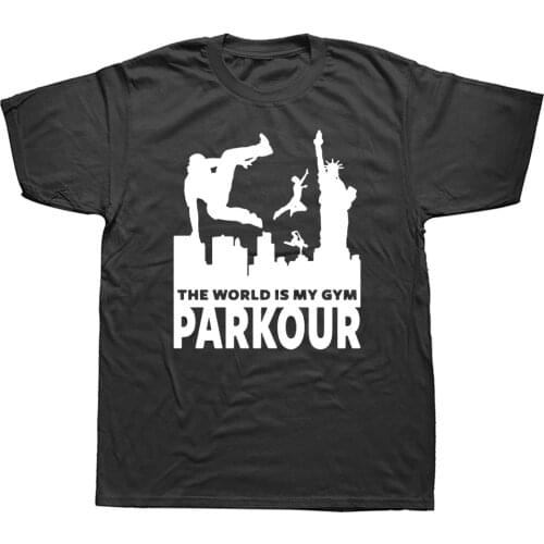 Cotton Parkour Freerunning The World Is My Gym Short Sleeve Oversized Funny T Shirt Graphic Harajuku Hip Hop T-shirt Streetwear