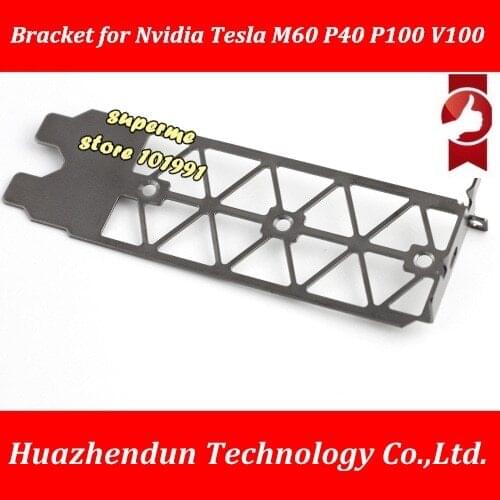 Mount Bracket for Nvidia Tesla 820178-001 PK3RJ M60 P100 V100 baffle Dislay Graphics Video Card