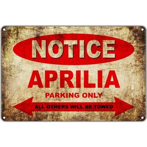 APRILIA Motorcycles Bikes Only All Others Will Be Towed Parking Sign Vintage Retro Metal Decor Art Shop Man Cave Bar Aluminum