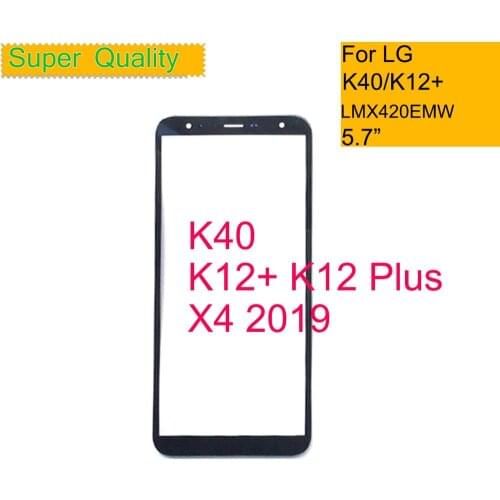 10Pcs/lot For LG K40 K12+ K12 Plus X4 2019 X420EM Touch Screen Front Glass Panel Front Outer Glass Lens For LG K40 LCD Glass
